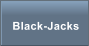 Black-Jacks